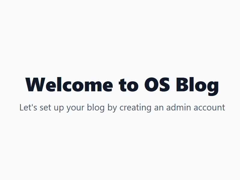 OS Blog welcome message